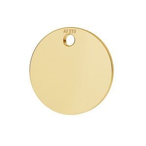 Round tag pendant*gold 333*LKZ8K-30010 - 0,30 10x10 mm